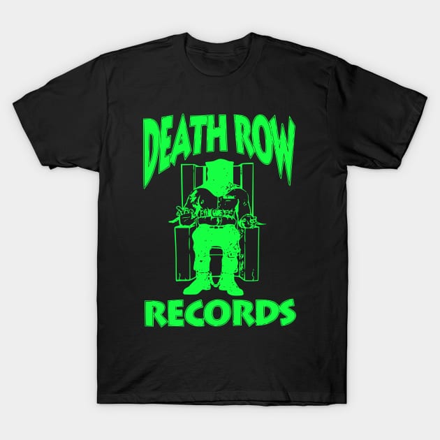 Death Row Records: the legendary label of gangsta rap in the 90s T-Shirt by wisscreation